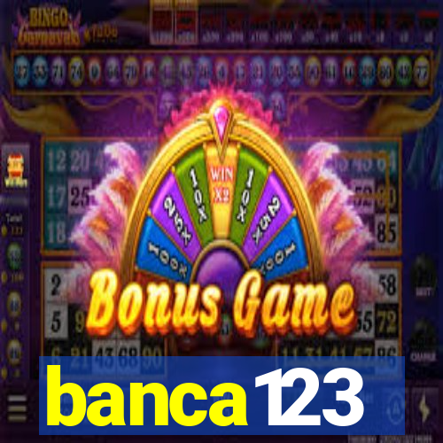 banca123