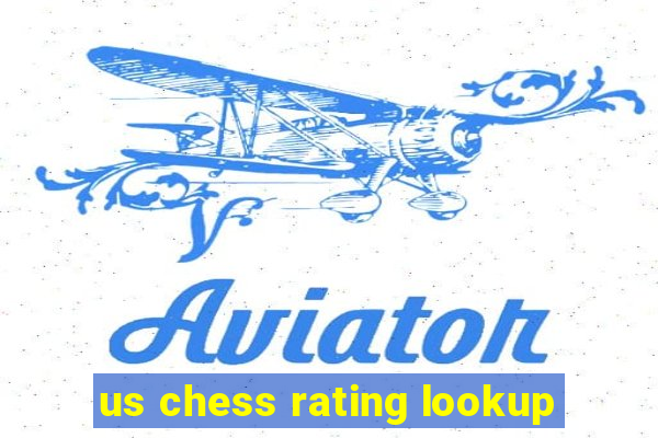 us chess rating lookup