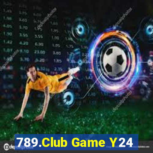 789.Club Game Y24