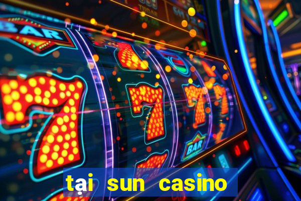 tại sun casino cho ios