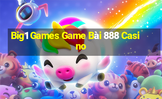 Big1 Games Game Bài 888 Casino