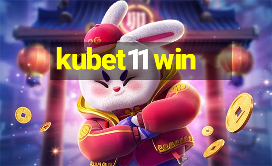 kubet11 win