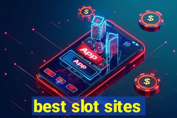 best slot sites