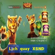 Lịch quay XSND ngày 11