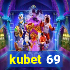 kubet 69