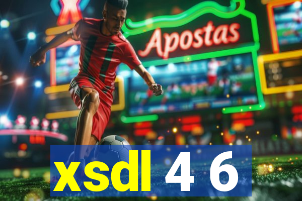 xsdl 4 6