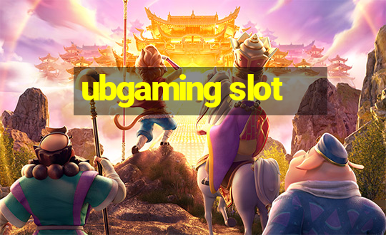 ubgaming slot