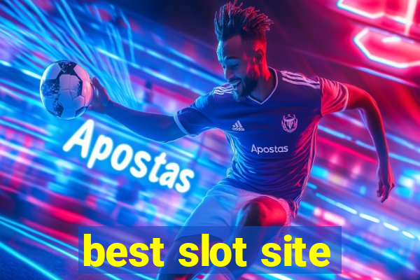 best slot site