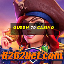 queen 79 casino