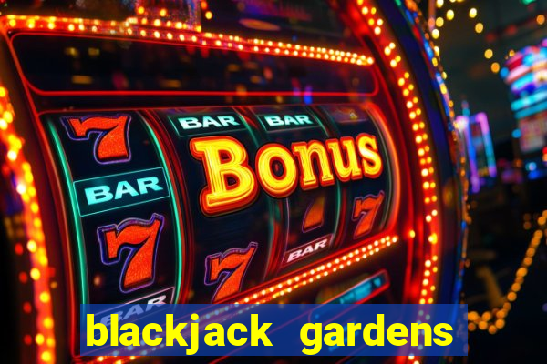 blackjack gardens irondale al