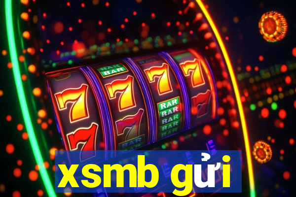 xsmb gửi