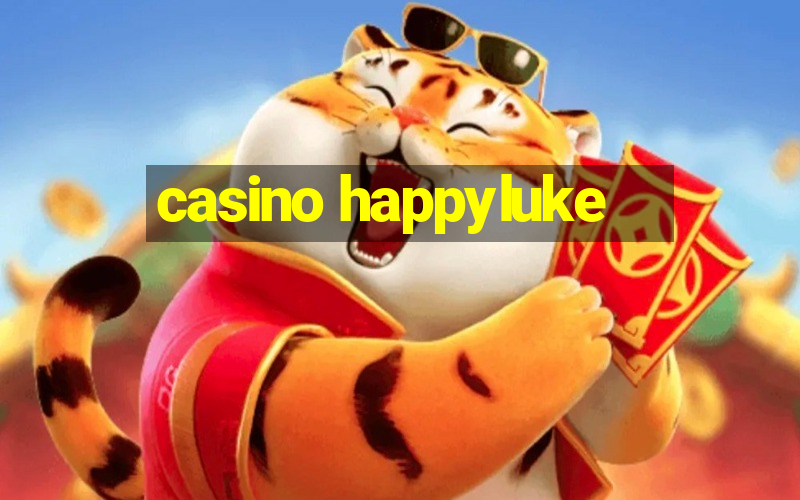 casino happyluke