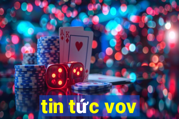 tin tức vov