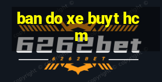 ban do xe buyt hcm