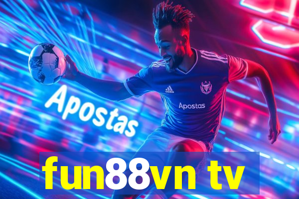 fun88vn tv