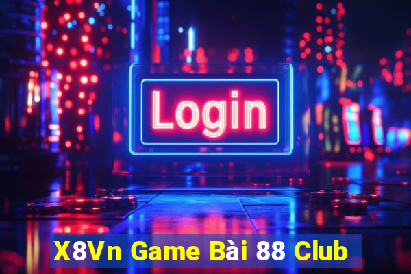 X8Vn Game Bài 88 Club