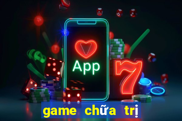 game chữa trị vết thương