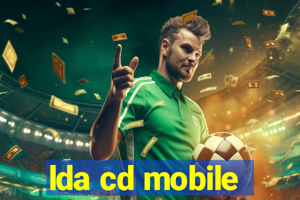 lda cd mobile