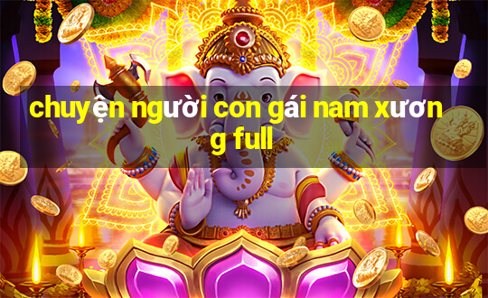 chuyện người con gái nam xương full