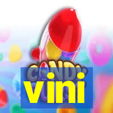 vini