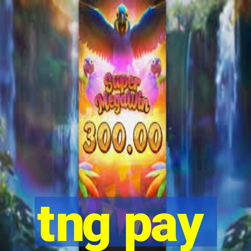 tng pay