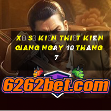 xổ số kiến thiết kiên giang ngày 10 tháng 7