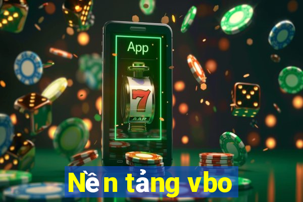 Nền tảng vbo