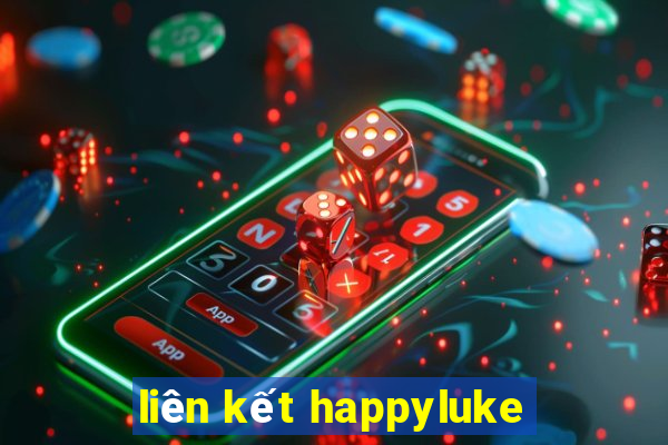 liên kết happyluke