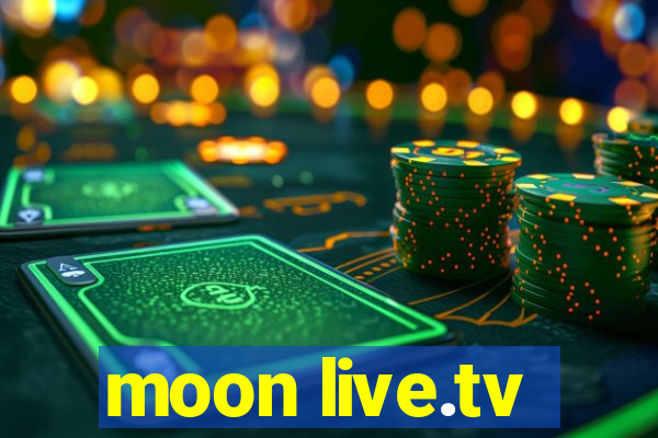 moon live.tv