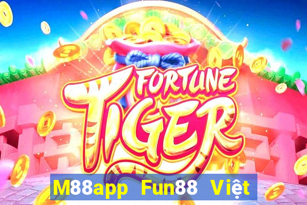 M88app Fun88 Việt nam lớn