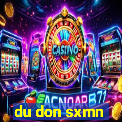 du don sxmn