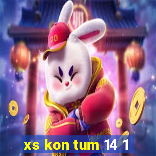 xs kon tum 14 1