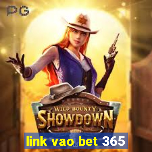 link vao bet 365