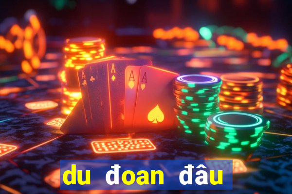 du đoan đâu duoi mt