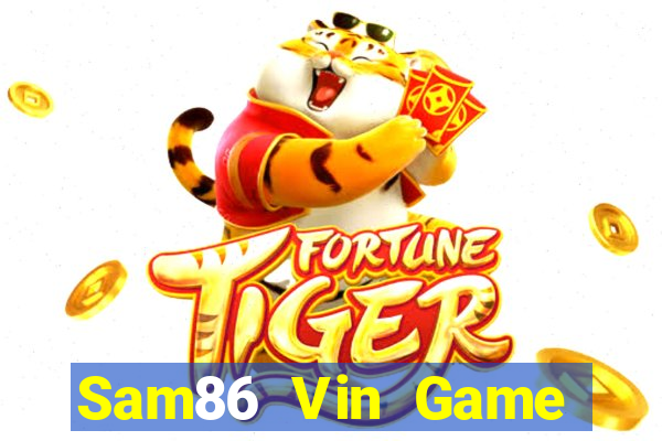 Sam86 Vin Game Bài 247