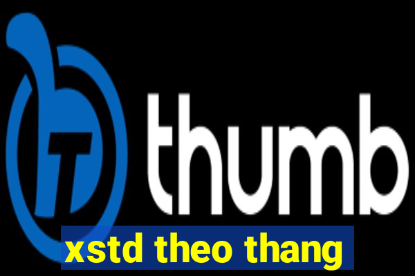 xstd theo thang