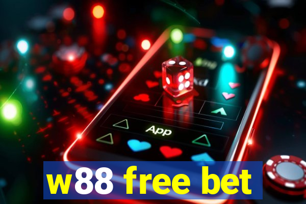 w88 free bet