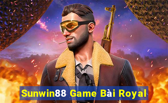 Sunwin88 Game Bài Royal