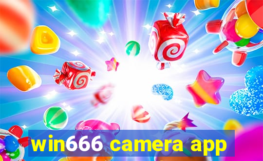 win666 camera app