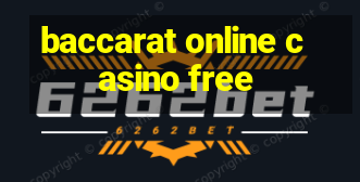 baccarat online casino free