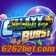 slot wallet auto