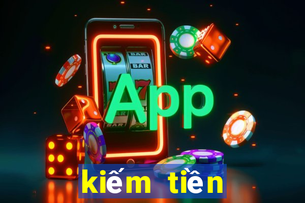 kiếm tiền bằng chơi game