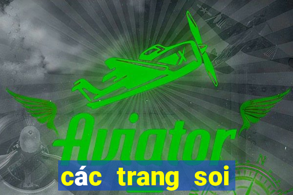 các trang soi cầu chuẩn