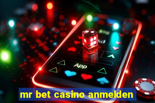 mr bet casino anmelden