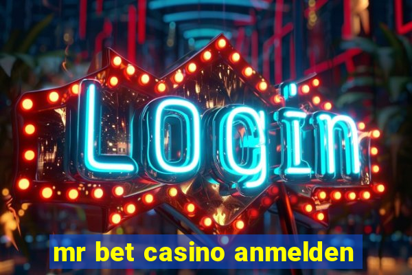 mr bet casino anmelden