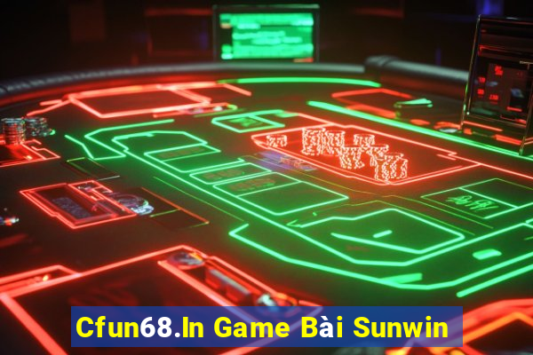 Cfun68.In Game Bài Sunwin