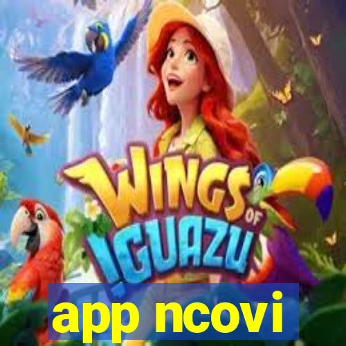 app ncovi