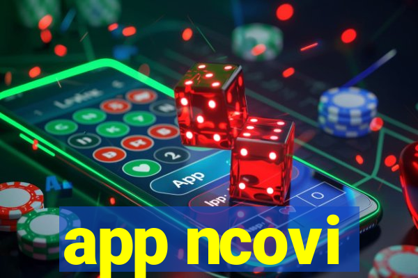 app ncovi