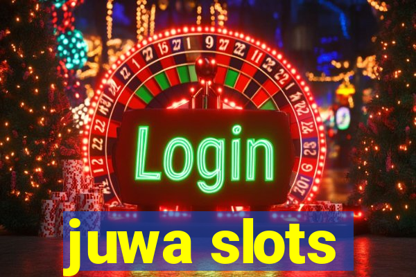 juwa slots