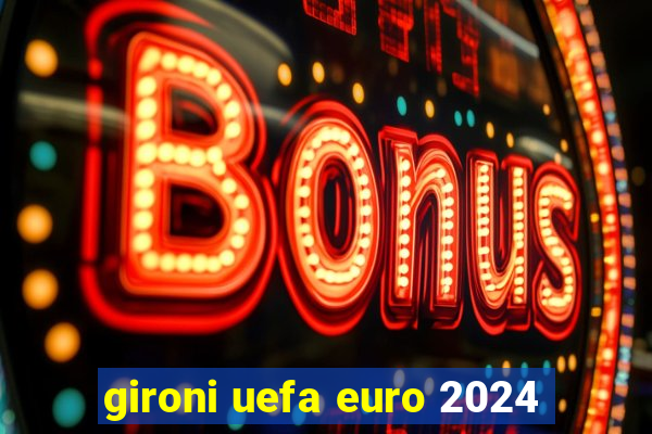 gironi uefa euro 2024